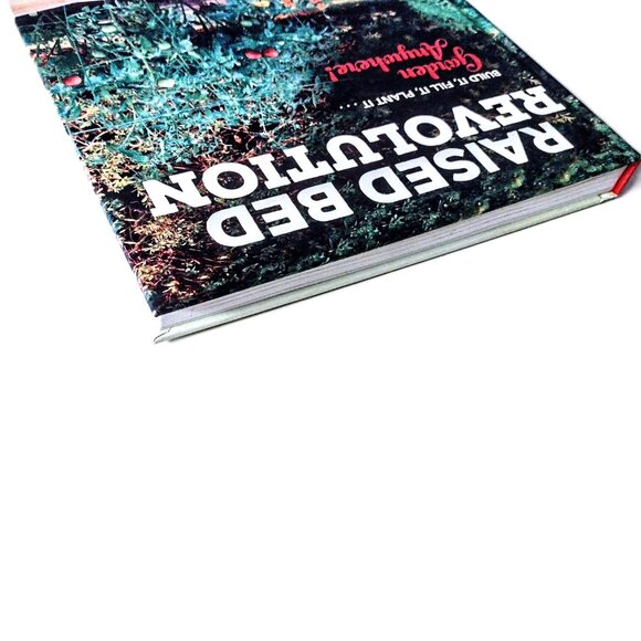 RAISED BED REVOLUTION Build It, Fill It, Plant It ~ Tara Nolan ~ Very Good Cond. - Picture 7 of 9